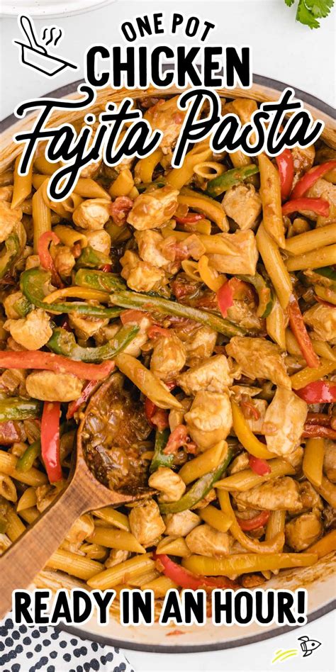 One Pot Chicken Fajita Pasta | Chicken fajita pasta, Fajita pasta ...