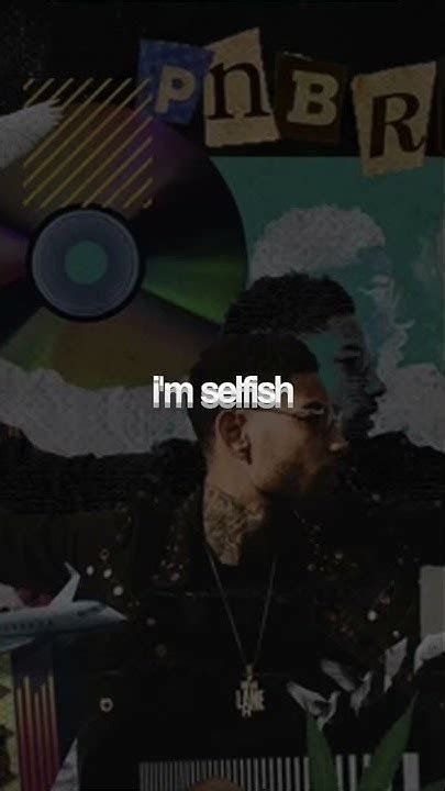 PnB Rock - Selfish (Sped Up, Lyrics) - YouTube
