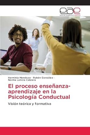 Buy El proceso enseanza-aprendizaje en la Psicologa Conductual Book ...