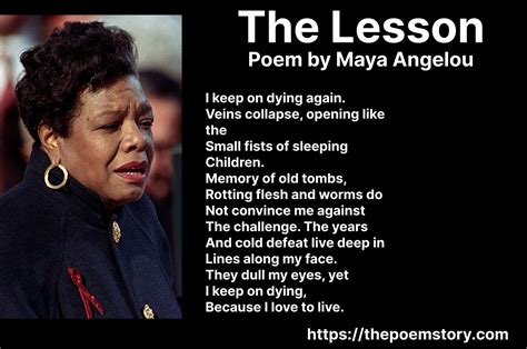"The Lesson" Poem by Maya Angelou - Pain and Challenges of Existence ...