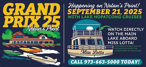 Grand Prix 2025 with Lake Hopatcong Cruises, 37 Nolans Point Park Road ...