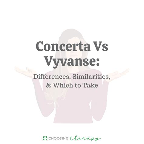Concerta Vs Vyvanse: Which is Best for You?