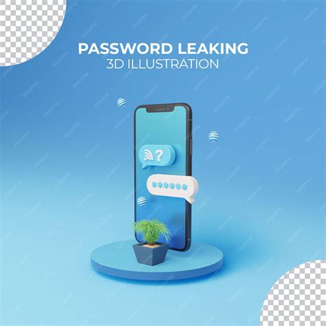 Premium PSD | 3D rendering password leaking concept with chat bubbles on smartphone screen