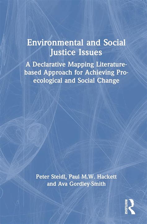 Environmental and Social Justice Issues: A Declarative Mapping ...