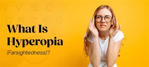 What Is Hyperopia (Farsightedness)? Understanding the Condition and Correction Options like ...