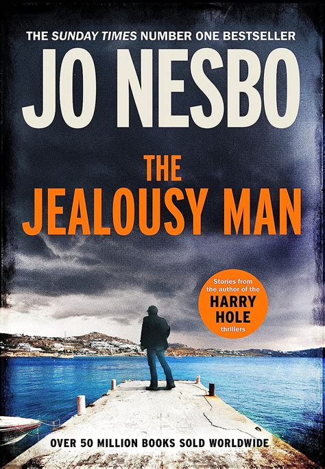 The Jealousy Man: Stories from the Sunday Times no.1 bestselling author ...