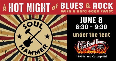 Soul Hammer at the Original Charbroil House, The Original Charbroil ...