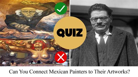 Famous Mexican Painters: Do You Know Who Painted What?