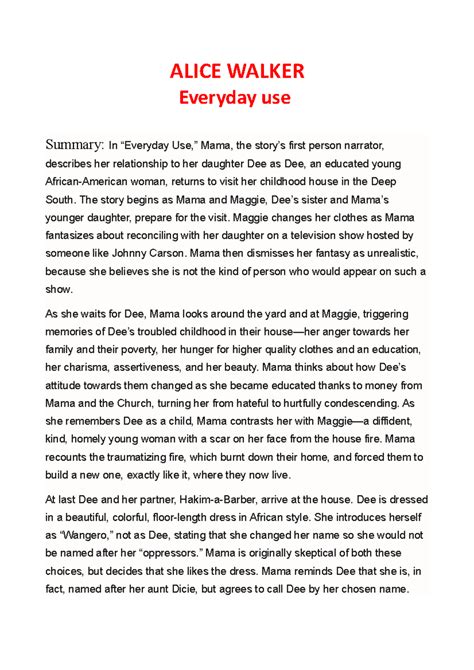 Alice Walker - Everyday use - ALICE WALKER Everyday use Summary: In ...