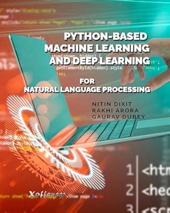 Buy Python-based Machine Learning and Deep Learning for Natural ...