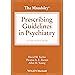 Buy The Maudsley Prescribing Guidelines In Psychiatry 14Ed (Pb 2021 ...