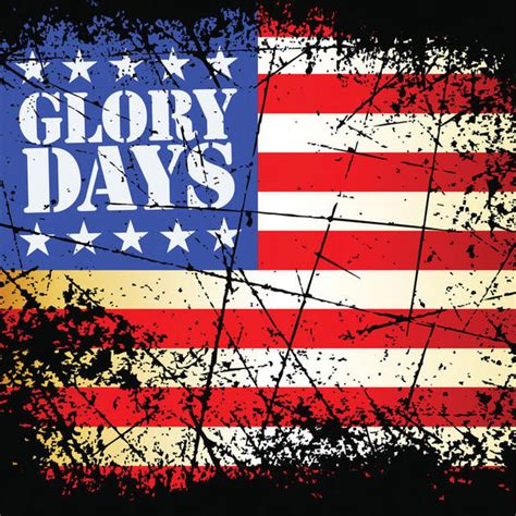 Glory Days Springsteen 的图像结果
