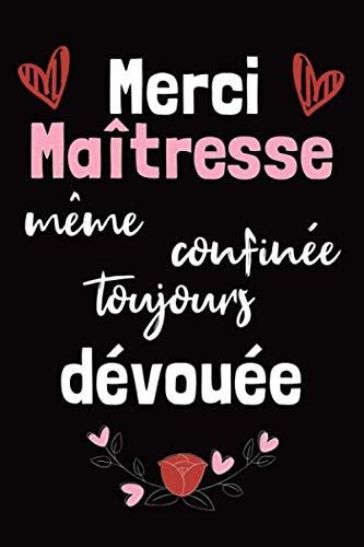 Amazon.in: Buy Merci Maîtresse , même confinée toujours dévouée: Carnet ...