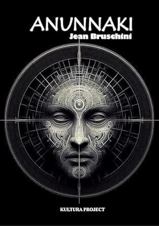 Anunnaki: Le chaînon manquant (“Les empreintes de l’histoire) (French ...