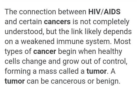 give information about cancer, hiv/aids disease in brief. example - how ...