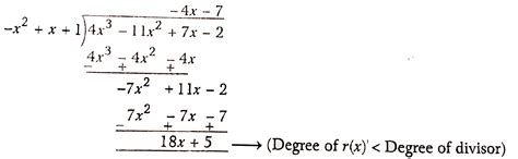 Divide `4x^(2)-11x^(2)+7x-2` by `1+x-x^(2)` and verify the division ...