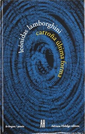 Buy Carrona Ultima Forma/ Riffraff last form Book Online at Low Prices ...