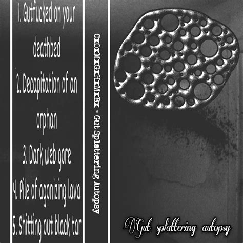 Gut splattering autopsy (full ep) | CxOxMxGxHxMxBx | Kitty Intoxication Productions