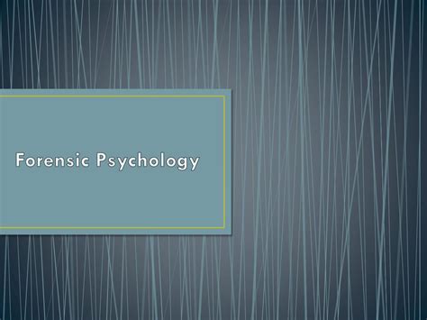 Forensic Psych What Is That 的图像结果