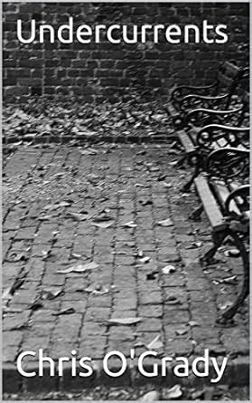 Undercurrents: (Twilight of the Demi-Gods) eBook : O'Grady, Chris ...