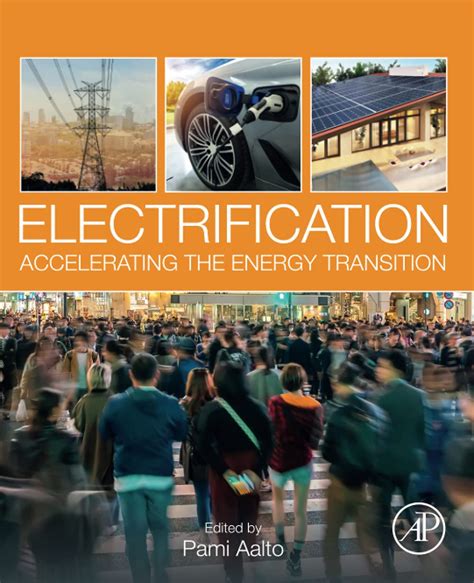 Buy Electrification: Accelerating the Energy Transition Book Online at ...