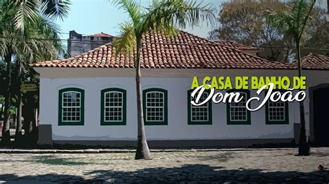 Prime Video: A Casa de Banho de Dom João