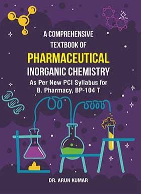 A Comprehensive Textbook of Pharmaceutical Inorganic Chemistry