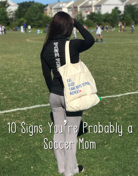 Confessions of a Sports Mama: 10 Signs You're Probably a Soccer Mom
