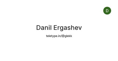 Danil Ergashev — Teletype