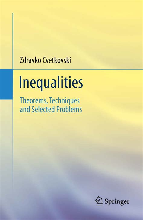 Inequalities: Theorems, Techniques and Selected Problems eBook ...