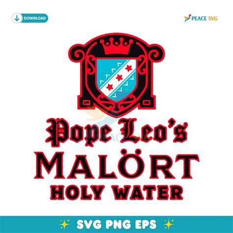 Pope Leos Malort Holy Water Jeppsons Malort SVG | Peace SVG