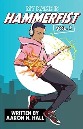 My Name is Hammerfist Vol. 2 (Hammerfist Series) eBook : Hall, Aaron N ...