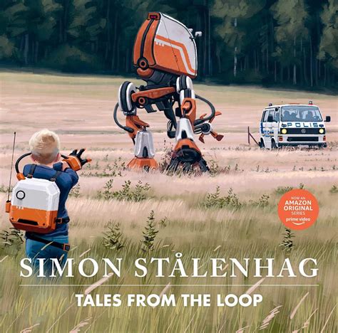 Tales from the Loop (Tales from the Loop, #1) by Simon Stålenhag ...