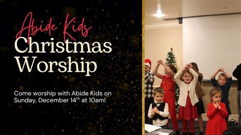 Abide Kids Christmas Worship, 1131 N Dupont Hwy, Dover, DE, United ...