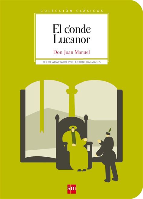 LA MIRADA ACTUAL: “El Conde Lucanor” del Infante Don Juan Manuel, texto ...