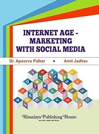 Internet Age - Marketing with Social Media : Amazon.in: Books