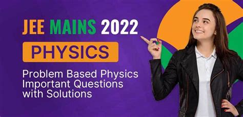 JEE Mains 2022 : Physics Problem Based Important Question with Solution