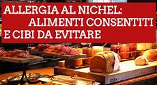 allergia alle graminacee alimenti vietati allergia al nichel alimenti consentiti e vietati elenco allergia alle graminacee alimenti vietati allergia al nichel alimenti consentiti e vietati elenco