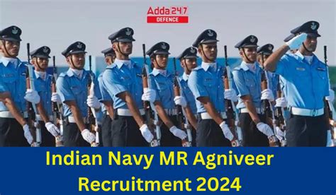Indian Navy MR Agniveer Recruitment 2024, Last date to Apply