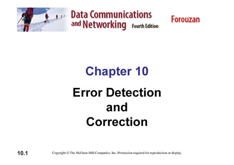 Ch10 - Chapter 10 Error Detection and CorrectionCorrection 10 Copyright ...
