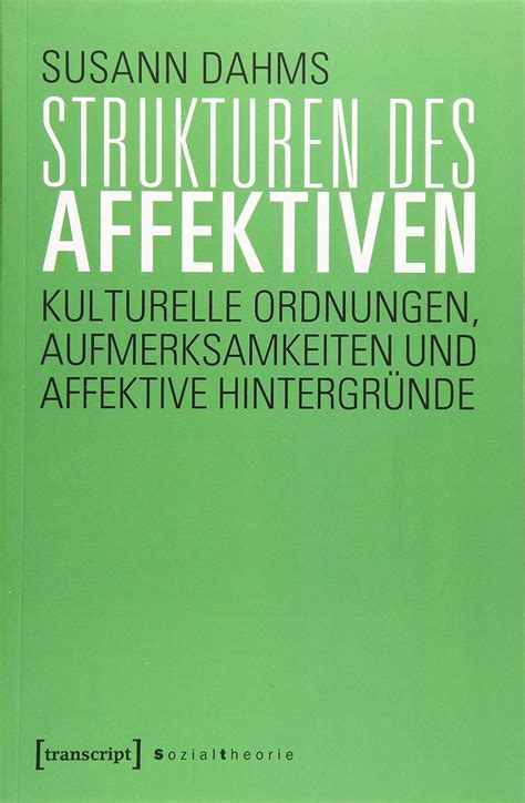 Amazon.in: Buy Strukturen des Affektiven: Kulturelle Ordnungen ...