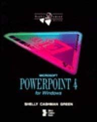 Microsoft Powerpoint 4 for Windows (Shelly & Cashman Series) : Cashman ...