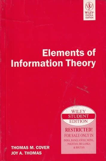 Elements of Information Theory - Thomas M. Cover, Joy A. Thomas - Google Books