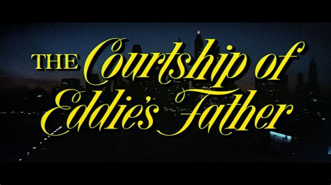 The Courtship of Eddie's Father (1963)