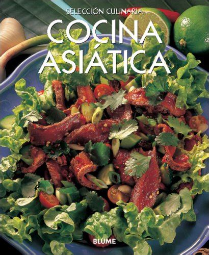 Buy Cocina Asiatica/ Asian Cooking (Seleccion Culinaria) Book Online at ...