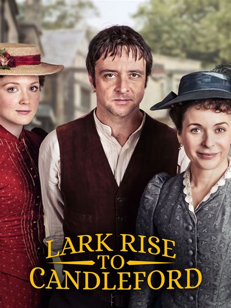 Lark Rise to Candleford - Rotten Tomatoes
