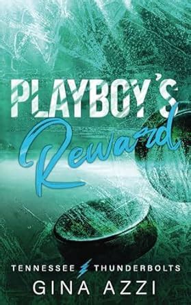 Playboy's Reward: A Fake Dating Hockey Romance: 4 (Tennessee ...