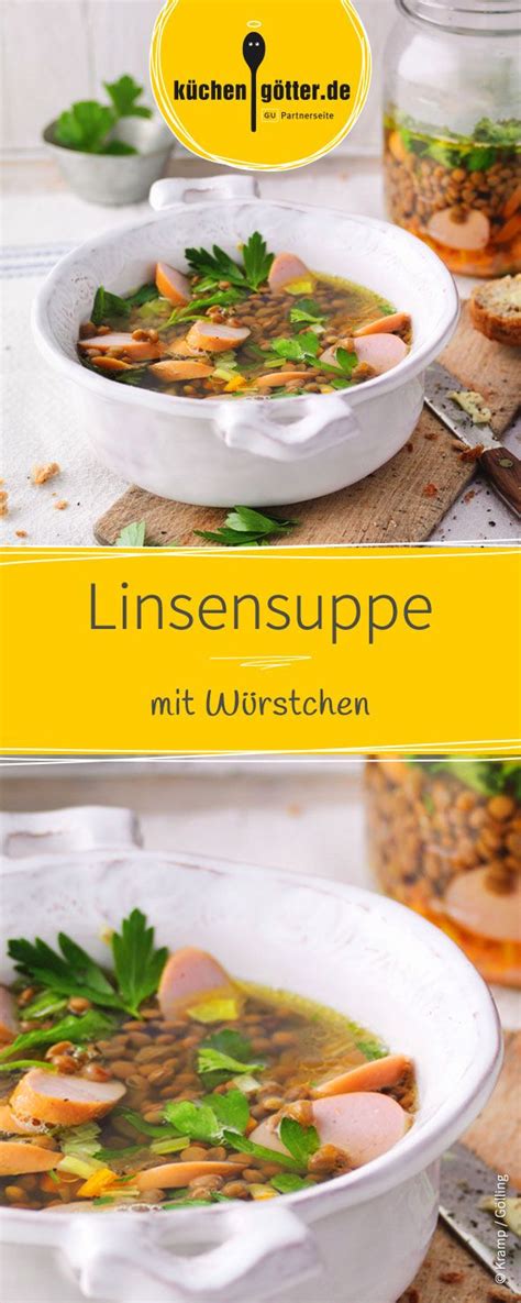 Linsensuppe mit Würstchen im Glas | Rezept | Linsensuppe, Lebensmittel ...