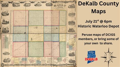 Historic DeKalb County Maps, Historic Waterloo Depot, 21 July 2025 ...