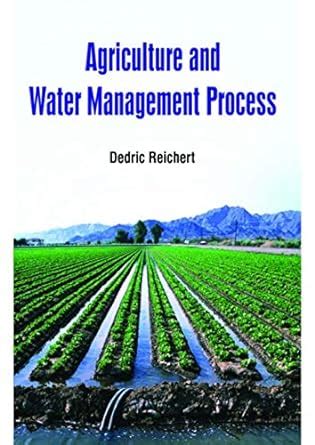 Buy AGRICULTURE AND WATER MANAGEMENT PROCESS Book Online at Low Prices ...